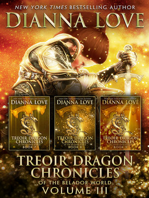 cover image of Treoir Dragon Chronicles of the Belador World, Volume III